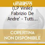 (LP Vinile) Fabrizio De Andre' - Tutti Morimmo A Stento (2 Lp) vinile