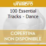 100 Essential Tracks - Dance