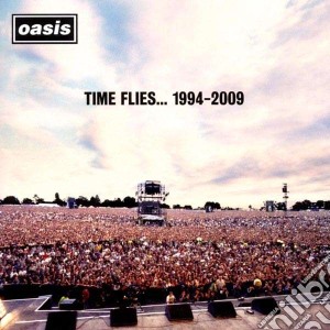 Oasis - Time Flies 1994-2009 (2 Cd) cd musicale di OASIS