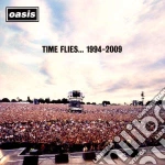 Oasis - Time Flies 1994-2009 (2 Cd) cd