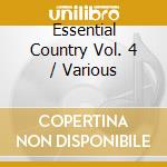 Essential Country Vol. 4 / Various cd