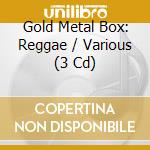 Gold Metal Box: Reggae / Various (3 Cd) cd