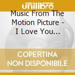 Music From The Motion Picture - I Love You Too cd
