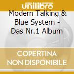 Modern Talking & Blue System - Das Nr.1 Album cd