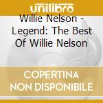 Willie Nelson - Legend: The Best Of Willie Nelson cd