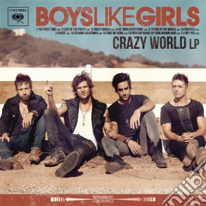Boys Like Girls - Crazy World cd musicale di Boys Like Girls