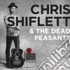 Chris Shiflett & Dead Peasants - Chris Shiflett & The Dead Peasants cd
