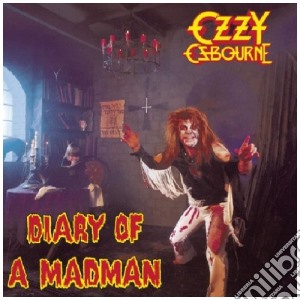 Ozzy Osbourne - Diary Of A Madman (Legacy Edition) (2 Cd) cd musicale di Ozzy Osbourne