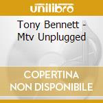 Tony Bennett - Mtv Unplugged cd