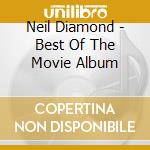 Neil Diamond - Best Of The Movie Album cd