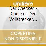 Der Checker - Checker Der Vollstrecker (Cd Singolo) cd musicale di Der Checker