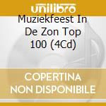 Muziekfeest In De Zon Top 100 (4Cd) cd