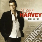 Adam Harvey - Best Of So Far cd