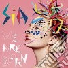 Sia - We Are Born cd