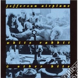 Jefferson Airplane - White Rabbit & Other Hits cd musicale di Airplane Jefferson