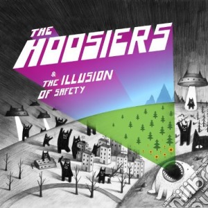 Hoosiers - The Illusion Of Safety cd musicale di Hoosiers