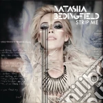 Natasha Bedingfield - Strip Me cd