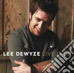 Lee Dewyze - Live It Up cd