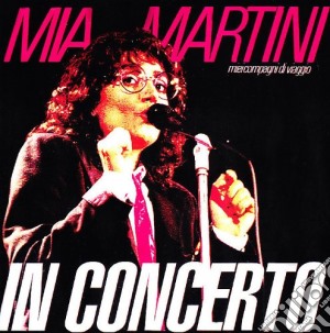 Mia Martini - Miei Compagni Di Viaggio cd musicale di Mia Martini