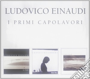 Ludovico Einaudi - I Primi Capolavori (3 Cd) cd musicale di Ludovico Einaudi