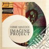 Herbie Hancock - The Imagine Project cd