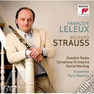 Richard Strauss - Concerto Per Oboe cd musicale di Francois Leleux