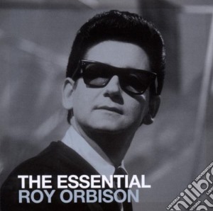 Roy Orbison - The Essential (2 Cd) cd musicale di Roy Orbison