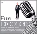 Pure... Crooners (4 Cd) cd