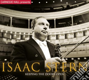 Isaac Stern - Keeping The Doors Open cd musicale di Isaac Stern