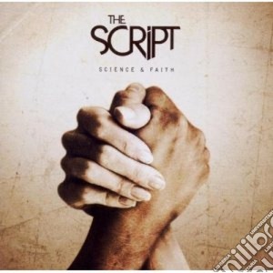 Script (The) - Science & Faith cd musicale di SCRIPT