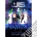 (Music Dvd) Jls - Only Tonight : Live From London cd