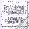 Ray Lamontagne & The Pariah Dogs - God Willin' & The Creek Don't Rise cd