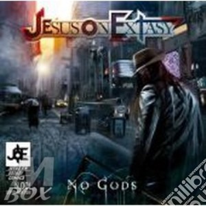 Jesus On Extasy - No Gods cd musicale di JESUS ON EXTASY