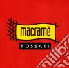 Ivano Fossati - Macrame' cd