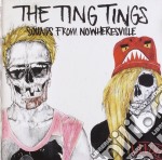 Ting Tings (The) - Sounds From Nowheresville