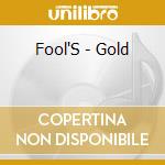 Fool'S - Gold cd