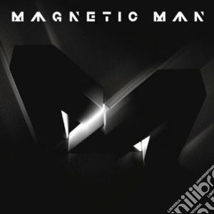 Magnetic Man - Magnetic Man cd musicale di Man Magnetic