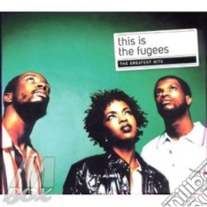 This is (greatest hits) cd musicale di FUGEES