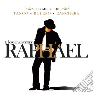 Raphael - Te Llevo En El Corazon-Tango-B cd musicale di Raphael