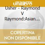 Usher - Raymond V Raymond:Asian Deluxe cd