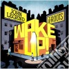 John Legend & The Roots - Wake Up! cd musicale di John Legend