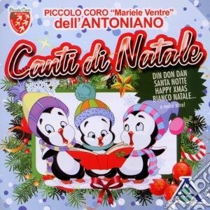Piccolo Coro Dell'Antoniano - Canti Di Natale cd musicale di PICCOLO CORO DELL'AN