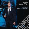 Harry Connick Jr. - In Concert On Broadway cd