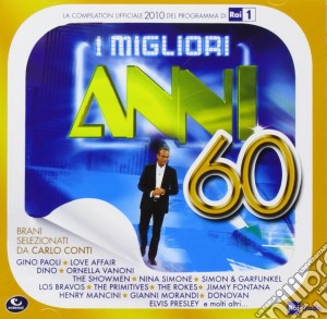 I Migliori Anni'60 (2010) cd musicale di ARTISTI VARI