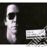 Lou Reed - This Is (The Very Best Of) cd