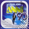 I Migliori Anni '90-2010 / Various cd
