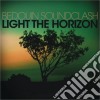 (LP Vinile) Bedouin Soundclash - Light The Horizon (Vinyl) cd