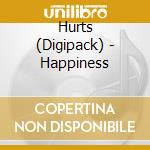 Hurts (Digipack) - Happiness cd