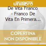 De Vita Franco - Franco De Vita En Primera Fila cd