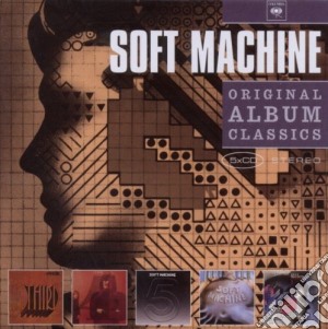 Soft Machine - Original Album Classics (5 Cd) cd musicale di Soft Machine